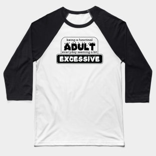 Adulting meme [black] Baseball T-Shirt
